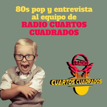 POP 80S LULU Y ROBERTO CON EL EQUIPO DE RADIO CUARTOS CUADRADOS 2023