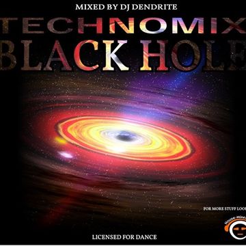 Dendrite  Black Hole(techno)