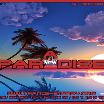 Dendrite   New Paradise (trance 0017)