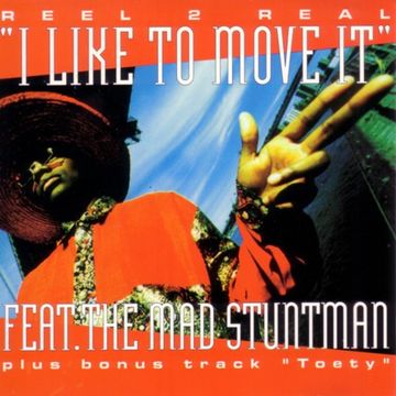 Reel 2 Real feat The Mad Stuntman - I Like To Move It (@ UR Service Version)