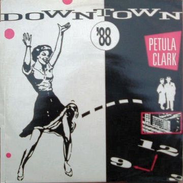 Petula Clark - Downtown '88 (@ UR Service Version)