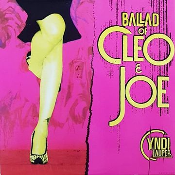 Cyndi Lauper - The Ballad Of Cleo & Joe (@ UR Service Version)