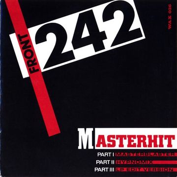 Front 242 - Master Hit (@ UR Service Version)