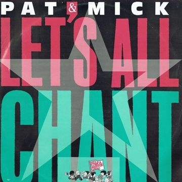 Pat & Mick - Let's All Chant (@ UR Service Version)