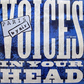 Paris By Air - Voices In Your Head (@ UR Service Version) 