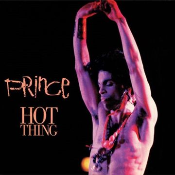 Prince - Hot Thing (@ UR Service Version)