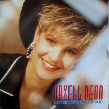 Hazell Dean - Better Off Without You (@ UR Service Version)