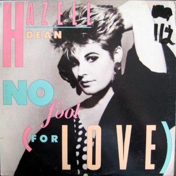 Hazell Dean - No Fool (For Love) (@ UR Service Version)