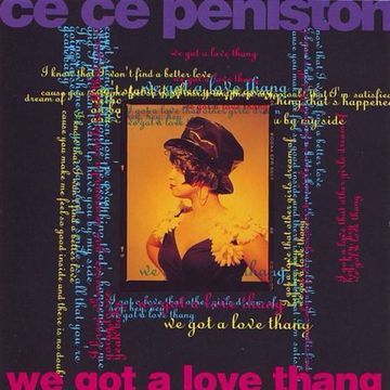 Ce Ce Peniston - We Got A Love Thang (@ UR Service Version)