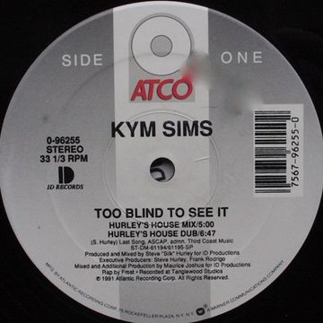 Kym Sims - Too Blind To See It (@ UR Service Version) (REDUX)
