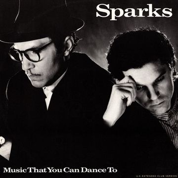 Sparks - Music That You Can Dance To (@ UR Service Version)