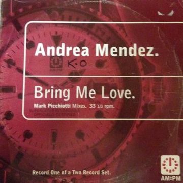 Andrea Mendez - Bring Me Love (@ UR Service Version)