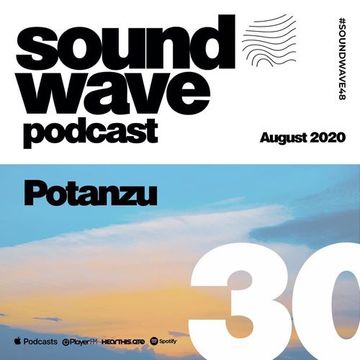 Potanzu - Sound Wave Podcast 30