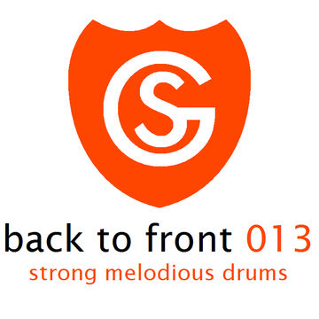 Back to Front 013 - Strong Melodious Drums 