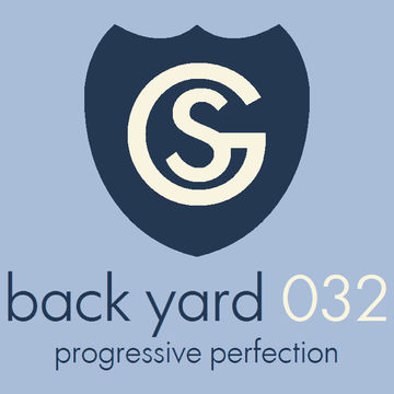 Back Yard 032 - Progressive Perfection