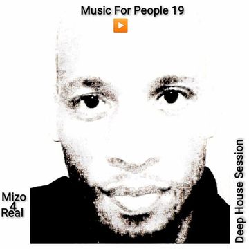 Music For People 19 (Play Deep House)