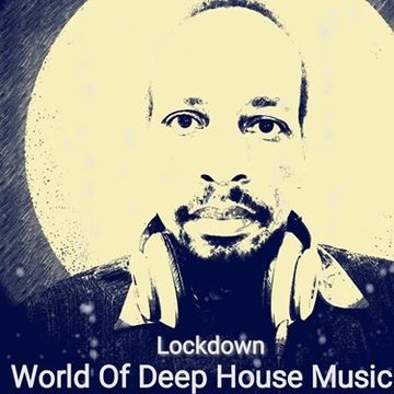 World Of Deep House Music