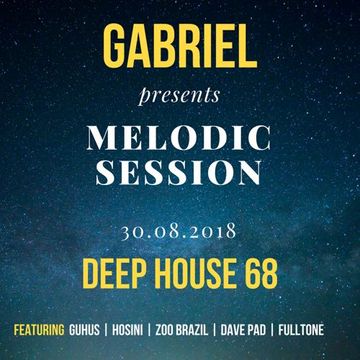 Melodic Session [Deep House 68] (30.08.2018)