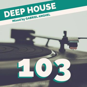 Deep House 103