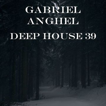 Deep House 39