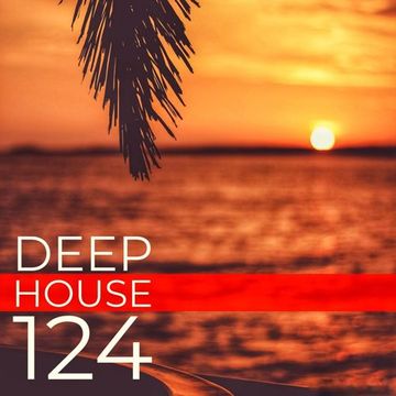 Deep House 124