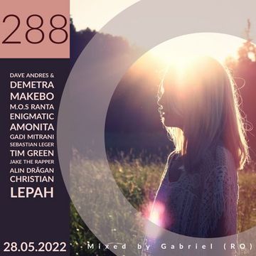 Deep House / Episode 288 / May 28 2022