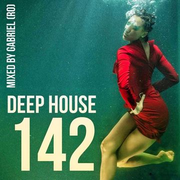 Deep House 142
