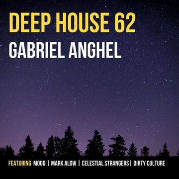 Deep House 62 (01.08.2018)