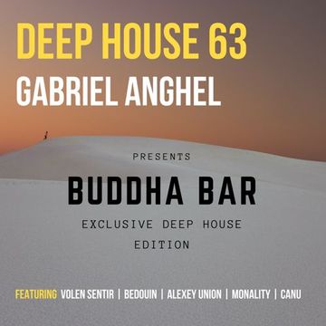 Deep House 63 BUDDHA BAR EDITION (12.08.2018)