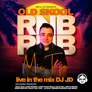 DJ JD Old Skool RnB Mix