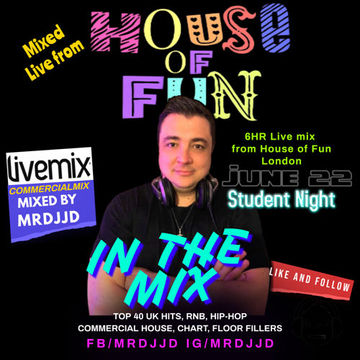 House of Fun June 22 Mix