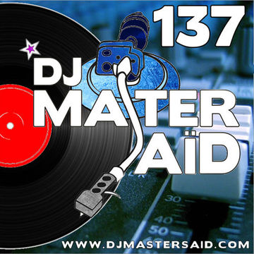  DJ Master Saïd's Soulful & Funky House Mix Volume 137 