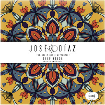 José Díaz - The House Music Adventure - Deep House - 196