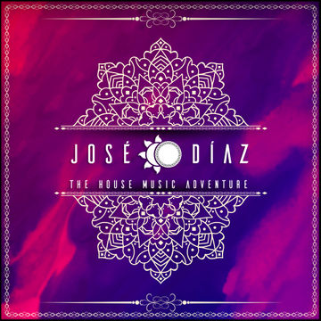 José Díaz - The House Music Adventure - Deep House - 205