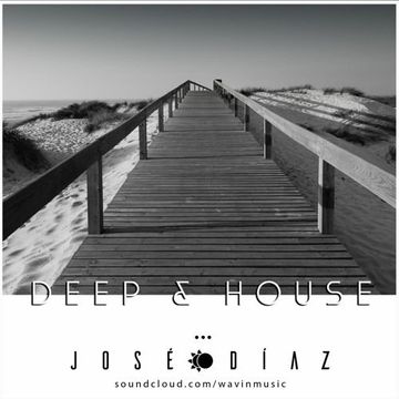 José Díaz - The House Music Adventure - Deep House - 35