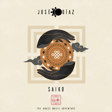 José Díaz   The House Music Adventure   Deep & Organic House   SAIKO    300