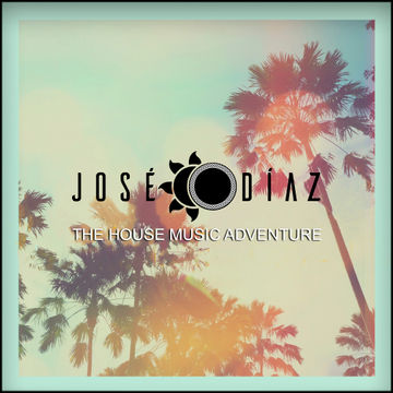 José Díaz - The House Music Adventure - Deep House 255