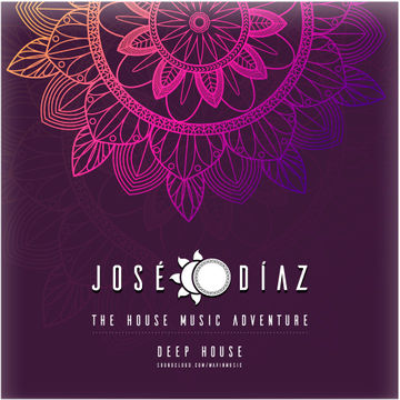 José Díaz - The House Music Adventure - Deep House 214