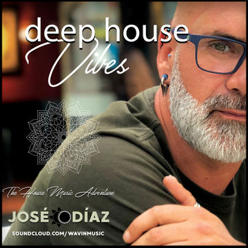 José Díaz - The House Music Adventure - Deep House 215