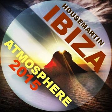 IBIZA ATMOSPHERE 2015 - Download at : gaiteru.podomatic.com