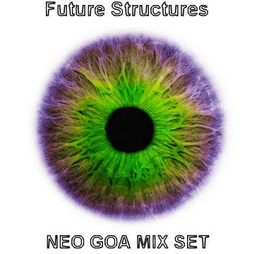 Future structures - Neo Goa Mix