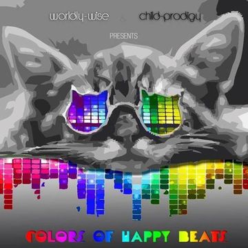 worldly-wise & Child Prodigy - Colors Of Happy Beats 2022