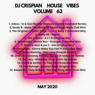 DJ Crispian   House Vibes   Volume 63   May 2020