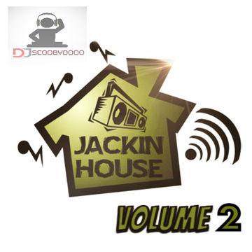 DJ Scoobydooo   Jackin Vol 2