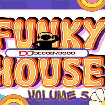 DJ Scoobydooo   Funky House Vol4