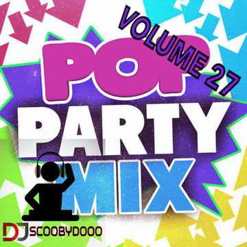 DJ Scoobydooo   Pop Party mix volume 27