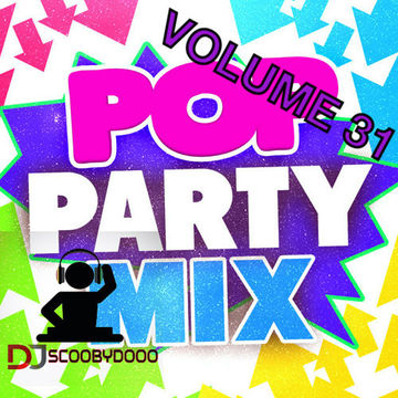 DJ Scoobydooo   Pop Party Mix Volume 31