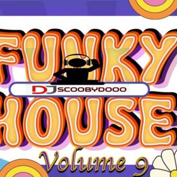 DJ Scoobydooo   Funky House Volume 9