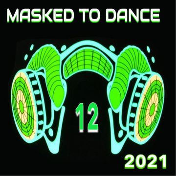 DJ Scoobydooo   Masked To Dance Vol 12