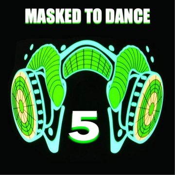 DJ Scoobydooo   Masked To dance 5